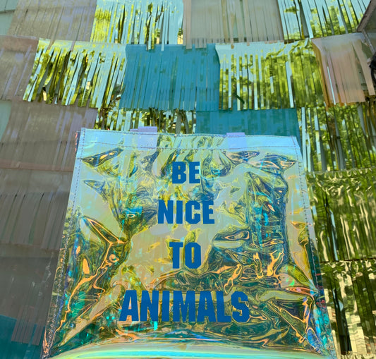 Be Nice To Animals Tote Bag